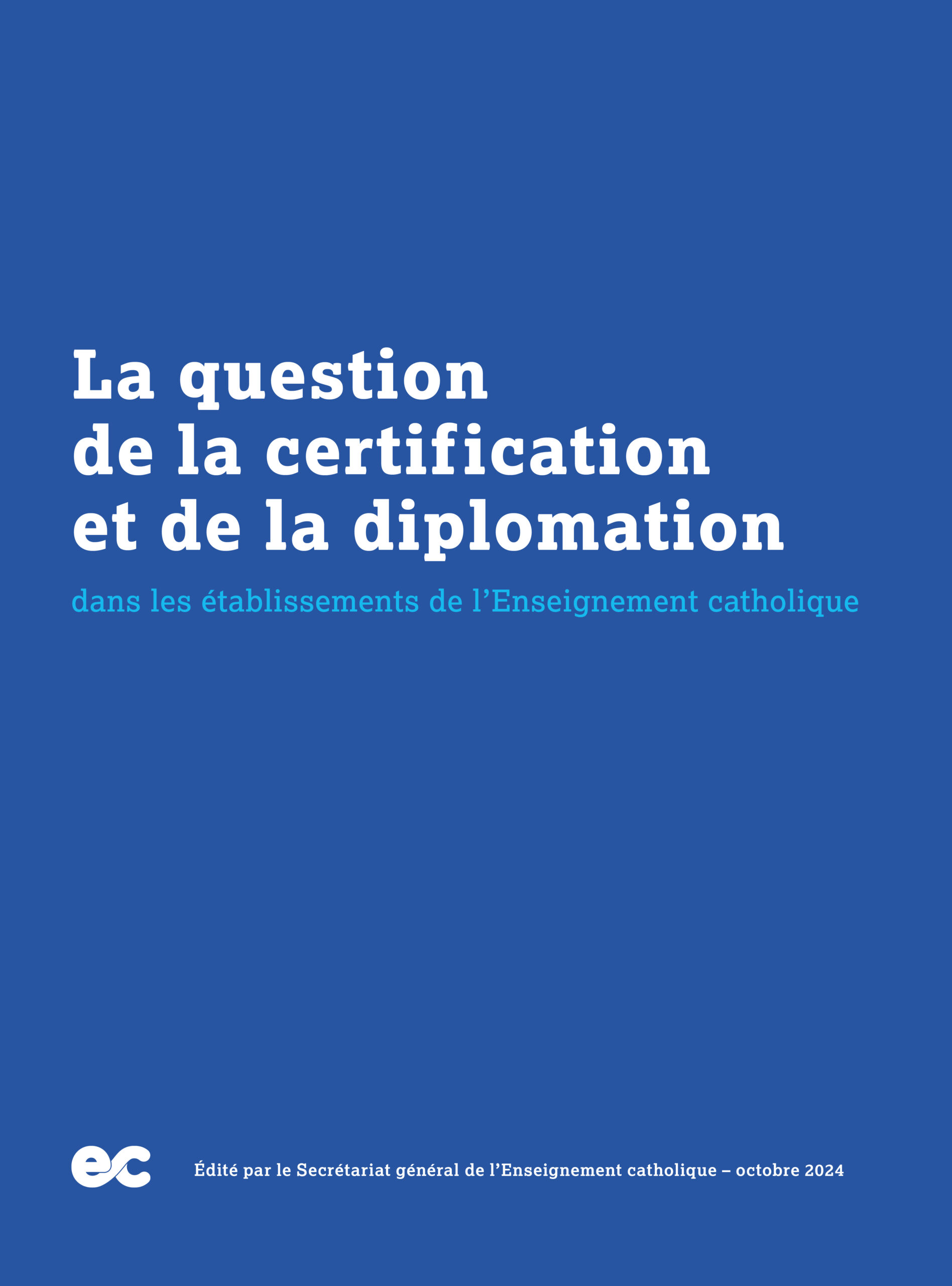 La question de la certification et de la diplomation